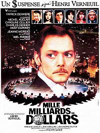 film Mille milliards de dollars