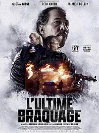 film L'Ultime braquage
